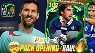 Daily Games 103 Rated Free RAUL Pack Opening Can I get RAUL 😱 in eFootball#efootball #pes #football