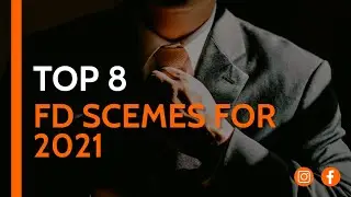 Top 8 Fixed Deposit for 2021 with the Highest Interest rate | Top Fixed Deposit 2021 | Top FD's