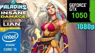 Paladins OB54! Lian GTX 1050 2GB| Max Settings| 1080p
