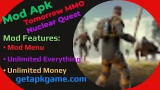 Tomorrow MMO Nuclear Quest Mod Apk | Unlimited Everything | Mod Menu | Unlimited Money