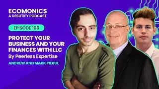 Andrew and Mark Pierce - Protect Your Business And Your Finances With LLC And Peerless Expertise