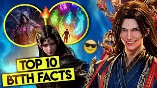 Top 10 Secrets BTTH Facts 😯🔥Battle through the heavens : BTTH Novel