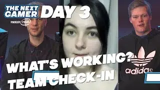 Team Check-In. What's Working, What's Not? - Top 10 Day #3 - The Next Gamer