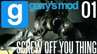 GMod Alien Isolation [P1]: SCREW OFF YOU THING!