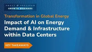 Impact of AI on Energy Demand & Infrastructure within Data Centers | Webinar Highlights