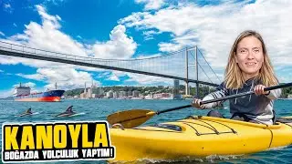 KANOYLA BOĞAZDA YOLCULUK YAPTIM! İSTANBUL&rsquo;U B&Ouml;YLE G&Ouml;RMEDİN