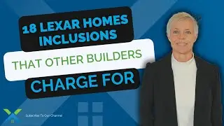18 Standard Inclusions That Most Home Builders Charge Extra For | Lexar Homes