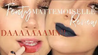 FENTY BEAUTY MATTEMOISELLE LIPSTICK | SWATCH & WEAR TEST | MSQUINNFACE