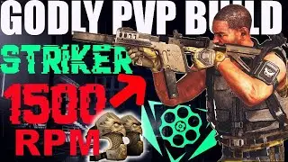 END GAME BEST STRIKER BUILD -1500 RPM SMG + 1200 RPM AR | The Division 2 Versatile SMG PVP/PVE Build