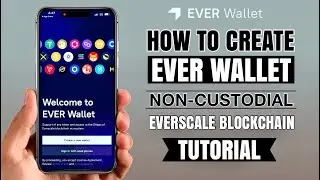 How to Create EVER Wallet | Non-Custodial for Everscale Blockchain | App Tutorial