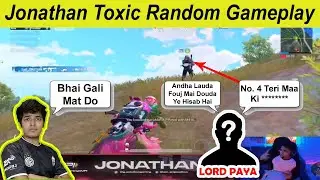 Jonathan gameplay with toxic random player | Lord Paya Gaming | Jonathan Gaming #lordpayagaming