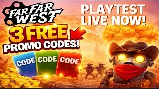 Far Far West Playtest!