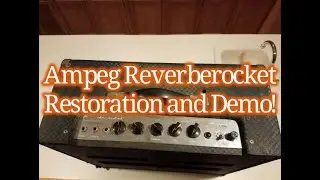 1962 Ampeg Reverberocket R-12R Restoration and Demo