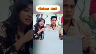 Akshara death#akshara#naitik#naira#yrkkh#yrkkhshorts#shortsfeed#death#sad#song#love#shortsviral