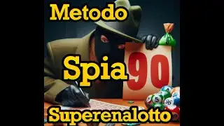 Metodo spia 90 superenalotto