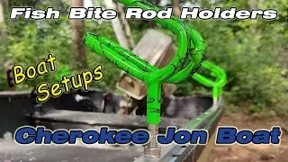 Fish Bite Rod Holders: Cherokee Jon Boat Setup