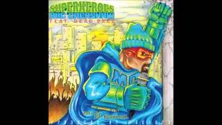 Mic Crenshaw - Superheroes (feat. Dead Prez)