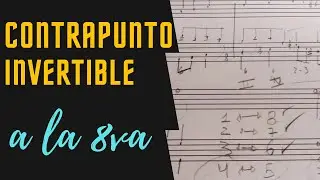 Cómo hacer un Contrapunto Invertible (a la 8va)
