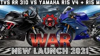 Yamaha R15 V4 & TVS RR 310 Launch | Best in Class Features | Comparison 2021