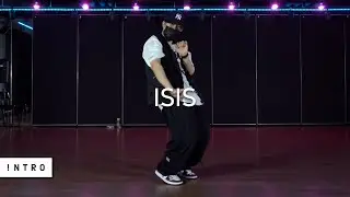 ISIS - Joyner Lucas | Bumble.B Choreography | INTRO Dance Music Studio