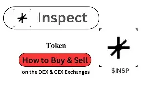 How to Buy and Sell Inspect ($INSP) Token??