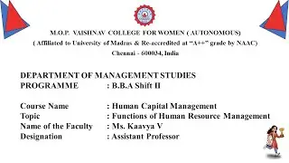 Functions of Human Resource Management   Ms.  Kaavya V