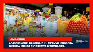 Abasesenguzi bakomoje ku mpamvu ishobora gutuma ibiciro by'ibiribwa bitumbagira