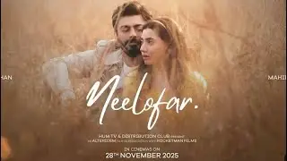 Neelofar Film Story Mahira Khan Blind Girl Fawad Khan as Writer Pakistani Superhit Film Mahira Khan