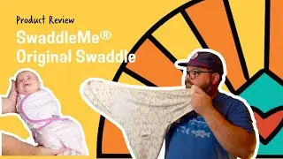 Product Review: SwaddleMe Original Swaddle