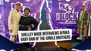 Afrika Baby Bam from the Jungle Brothers with Shelley Wade
