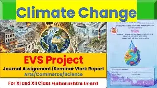 Climate change 12th Class | Maharashtra Board | 12th Class EVS Project@ParyavaranShiksha-b6v