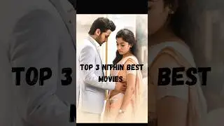 Top 3 Nithin 🔪😎 Best Movies #nithin