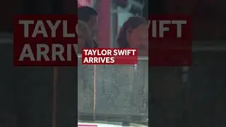 Taylor Swift arrives at Arrowhead Stadium for Chiefs-Buccaneers game