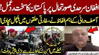 Asif Durrani&rsquo;s Strong Statement on Pak-Afghan Situation | Regional Tension Update | Express News