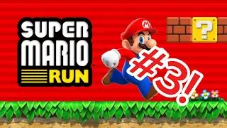 Super Mario Run Walkthrough - World 3!