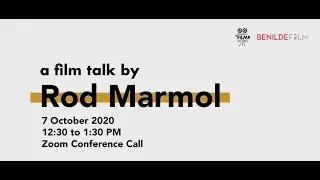 Conversation with Director/Writer Rod Marmol