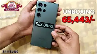 Samsung Galaxy S23 Ultra Unboxing Only @ 65,443/- | Amazon Great Indian Festival Sale