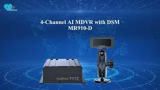 CareDrive 4-Channel AI MDVR with DSM (Driver Status Monitor) System MR910-D