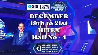 SBI Mega Property Expo 2025 | Hyderabad - 19th&ndash;21th December | HITEX | SBI Home Loans
