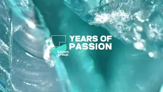 5 Years of Passion | Bloom Group