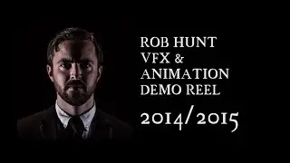 Rob Hunt / Phasefirefilms VFX & Animation Demo reel from 2014/2015