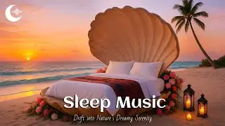 Garden Serenity Sleep Music 🌊 8 Hours Relaxing Piano | Sunset Beach Garden for Deep Sleep