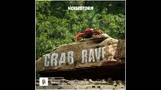 Noisestorm - Crab Rave [1 Hour]
