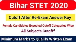 Bihar STET Cutoff 2020|Bihar STET Cutoff After Answer Key|#Bihar_STET_Result_2020|#bstet_twitter_war