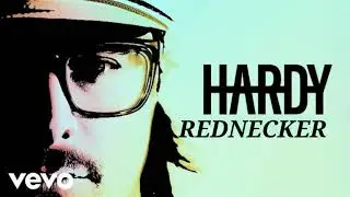 HARDY - REDNECKER (OFFICIAL AUDIO)