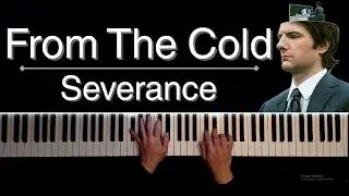 Severance OST | From The Cold - Jon Winterstein (Piano Cover)