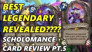 [Hearthstone] KEYMASTER ALABASTER IS OP!!!! | Scholomance Card Review pt. 5