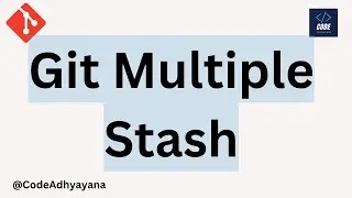 git multiple stash