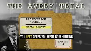 The Avery Trial: Episode 11 - Evidence That Could Have Caused a Mistrial