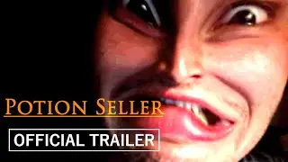Potion Seller | Official Trailer (2023 REBOOT)
